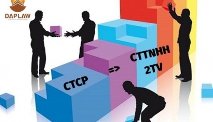 THỦ TỤC CHUYỂN ĐỔI CÔNG TY CỔ PHẦN SANG CÔNG TY TNHH 2 THÀNH VIÊN TRỞ LÊN