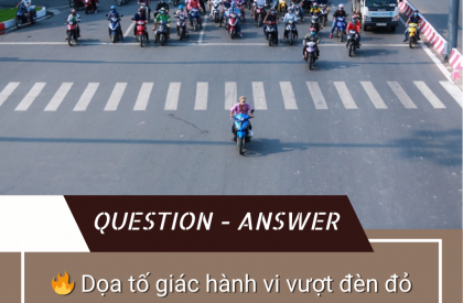 VƯỢT ĐÈN ĐỎ PHẠT 4 TRIỆU - 6 TRIỆU ĐỒNG: LÀM GÌ KHI BỊ DỌA TỐ GIÁC TỐNG TIỀN?