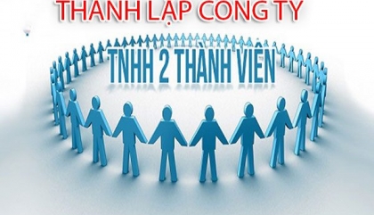 Thành lập công ty TNHH hai thành viên trở lên