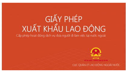 DỊCH VỤ XIN CẤP GIẤY PHÉP XUẤT KHẨU LAO ĐỘNG