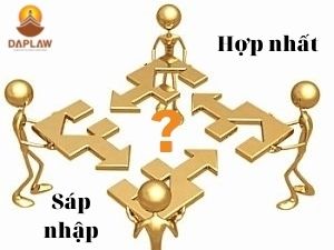 phan-biet-sap-nhap-va-hop-nhat-cong-ty